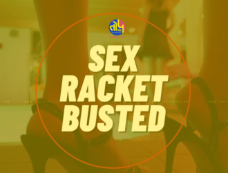CG SEX RACKET BUSTED