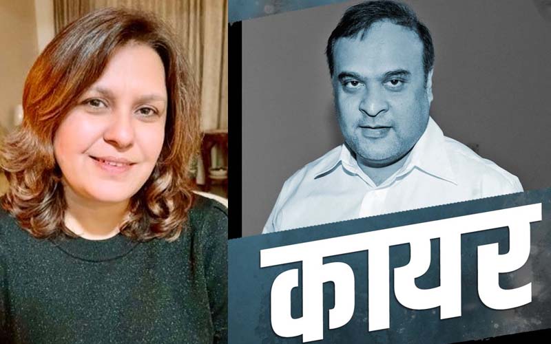 Supriya Shrinet calls Himanta Biswa Sarma a coward